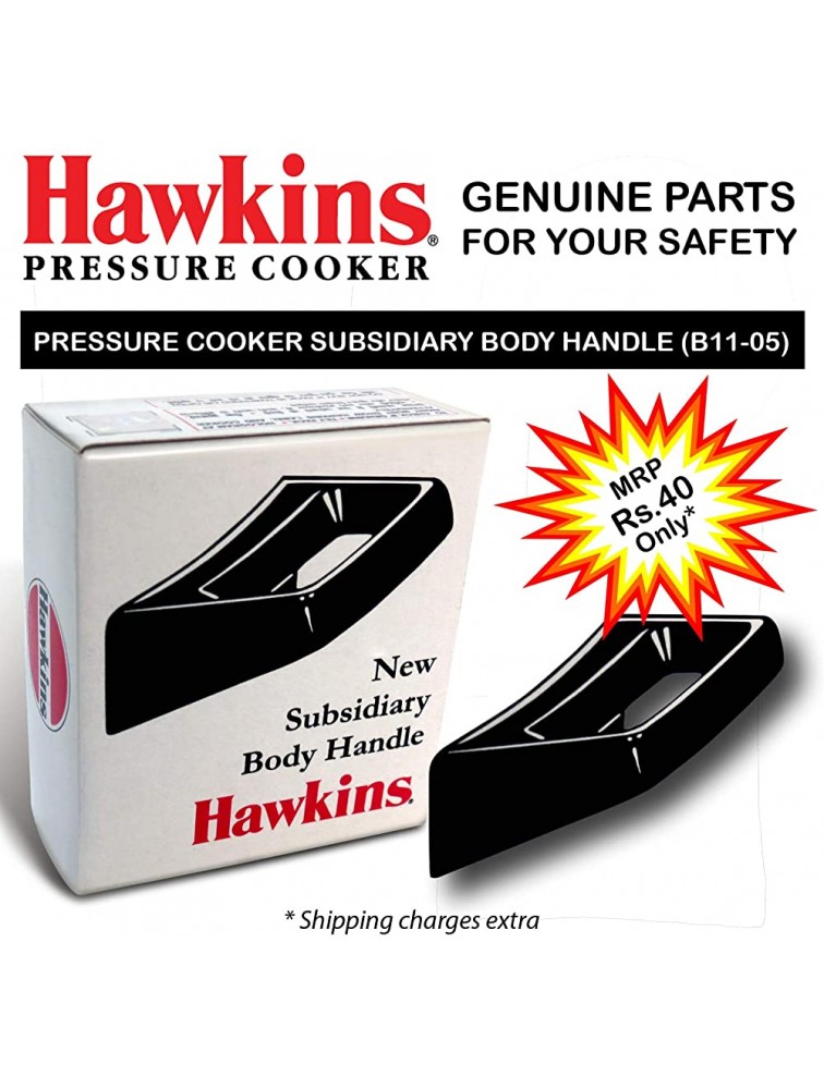 Hawkins Pressure Cooker New Subsidiary HandleB11-05 1 Unit-3.5 Litre to 12 LitreExcept Contura - B7F2CPTI4